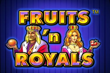 Fruits ‘n’ royals