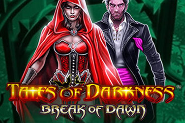 Tales of darkness: break of dawn